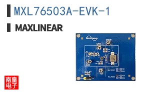 MXL76503A-EVK-1